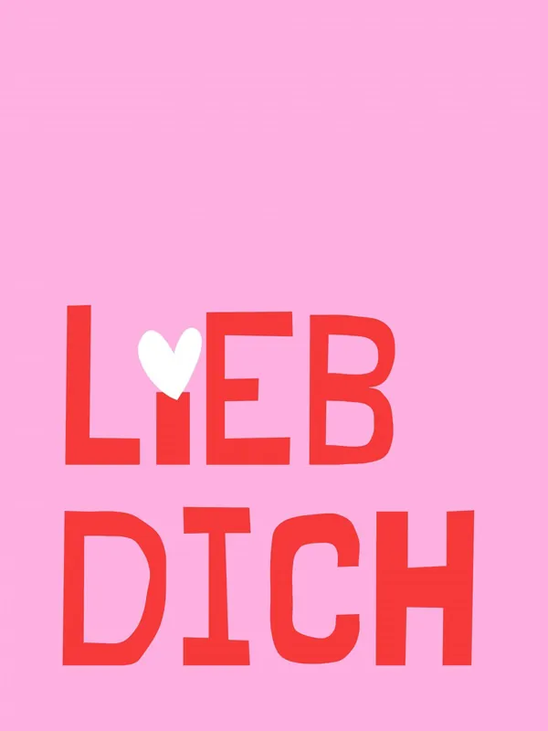 Poisto Juliste - Liebe Dich